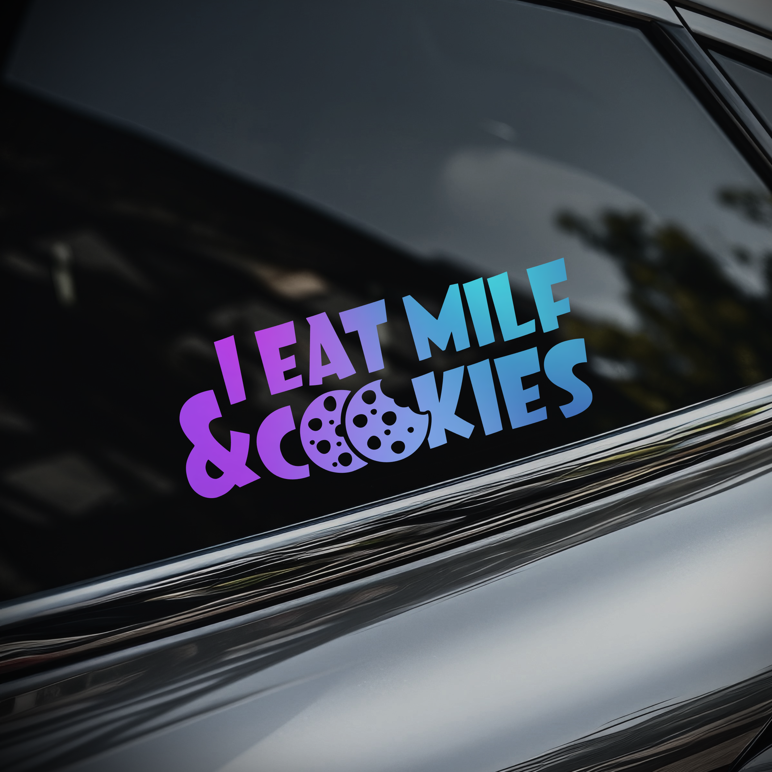 I Eat Milf & Cookies Sticker [Die-Cut Vinyl Decal]
